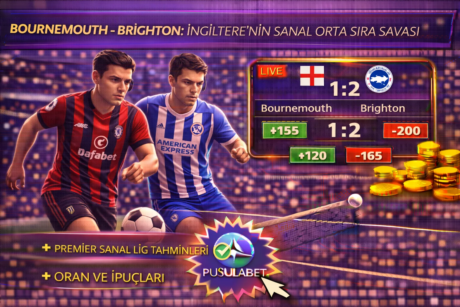 Bournemouth – Brighton: İngiltere’nin Sanal Orta Sıra Savaşı